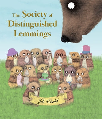 The Society of Distinguished Lemmings by Colombet, Julie