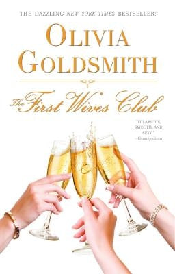 First Wives Club by Goldsmith, Olivia