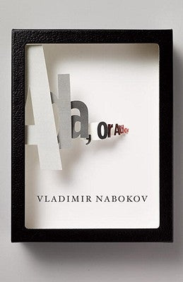 Ada, or Ardor: A Family Chronicle by Nabokov, Vladimir