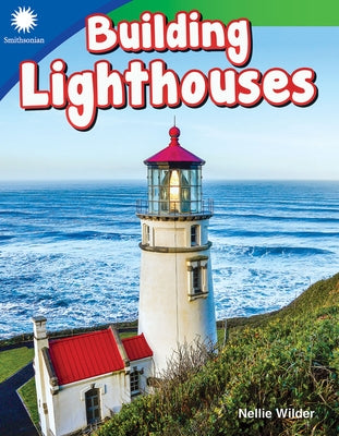 Building Lighthouses by Wilder, Nellie