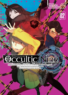 Occultic;nine Vol. 2 (Light Novel) by Shikura, Chiyomaru