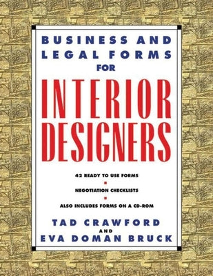 Business and Legal Forms for Interior Designers [With CDROM] by Bruck, Eva Doman