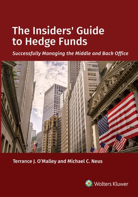 The Insiders' Guide to Hedge Funds by O'Malley, Terrance J.