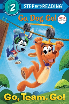 Go, Team. Go! (Netflix: Go, Dog. Go!) by Redbank, Tennant