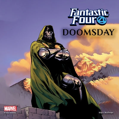 The Fantastic Four: Doomsday by Wolfman, Marv