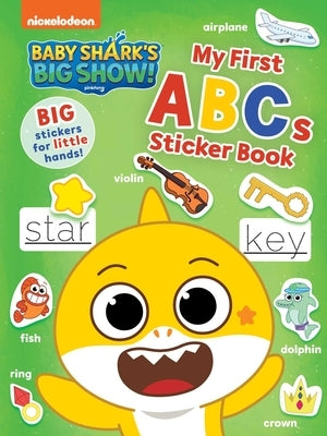 Baby Shark's Big Show!: My First ABCs Sticker Book: Activities and Big, Reusable Stickers for Kids Ages 3 to 5 by Pinkfong