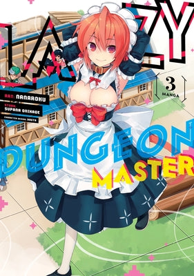 Lazy Dungeon Master (Manga) Vol. 3 by Onikage, Supana