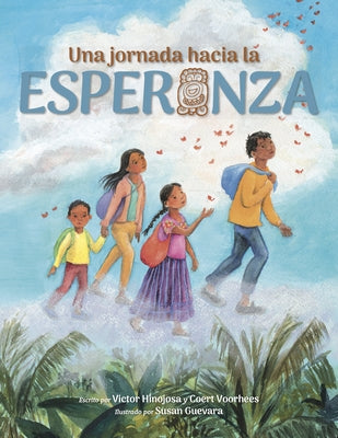 Una Jornada Hacia La Esperanza: A Journey Toward Hope, Spanish Edition by Hinojosa, Victor