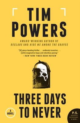 Three Days to Never by Powers, Tim