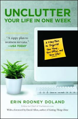 Unclutter Your Life in One Week by Doland, Erin Rooney