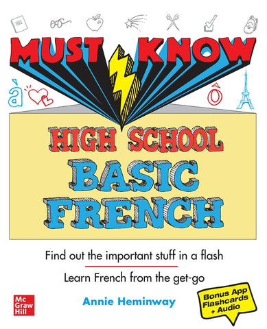 Must Know High School Basic French by Heminway, Annie