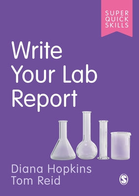 Write Your Lab Report by Hopkins, Diana