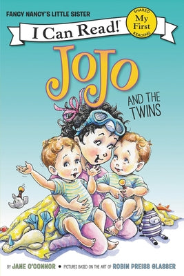 Fancy Nancy: Jojo and the Twins by O'Connor, Jane