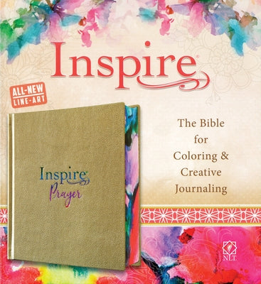 Inspire Prayer Bible NLT (Hardcover Leatherlike, Metallic Gold): The Bible for Coloring & Creative Journaling by Tyndale