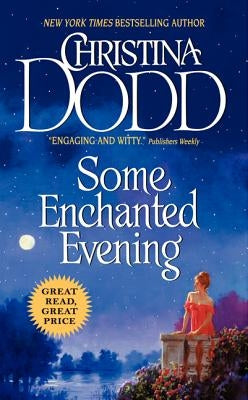 Some Enchanted Evening by Dodd, Christina