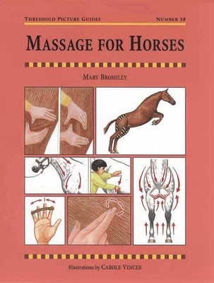 Massage for Horses by Bromiley, Mary