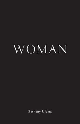 Woman by Ufema, Bethany