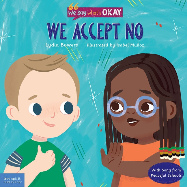 We Accept No by Bowers, Lydia