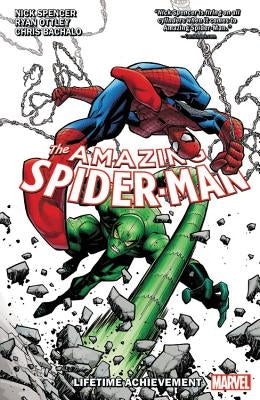 Amazing Spider-Man by Nick Spencer Vol. 3: Lifetime Achievement by Spencer, Nick