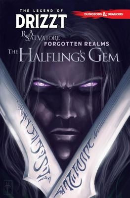 Dungeons & Dragons: The Legend of Drizzt Volume 6 - The Halfling's Gem by Salvatore, R. A.