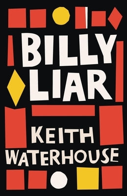 Billy Liar by Waterhouse, Keith