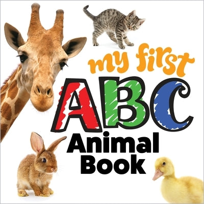 My First ABC Animal Book by Editors of Happy Fox Books