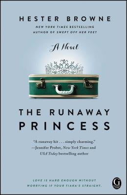 The Runaway Princess by Browne, Hester