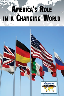 America's Role in a Changing World by Doyle, Eamon