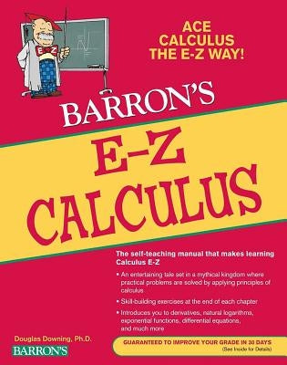 Barron's E-Z Calculus by Downing, Douglas