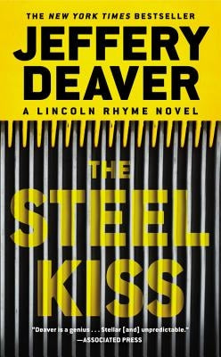 The Steel Kiss by Deaver, Jeffery