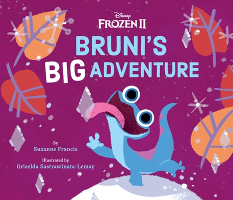 Frozen 2: Bruni's Big Adventure by Francis, Suzanne