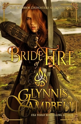 Bride of Fire by Campbell, Glynnis