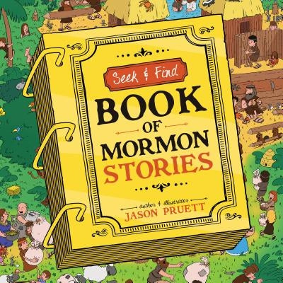 Seek and Find: Book of Mormon Stories (Board Book) by Pruett, Jason