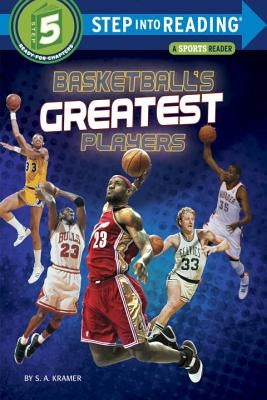 Basketball's Greatest Players by Kramer, S. a.