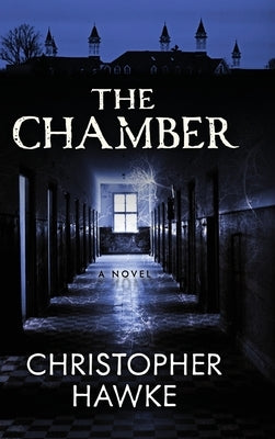 The Chamber by Hawke, Christopher