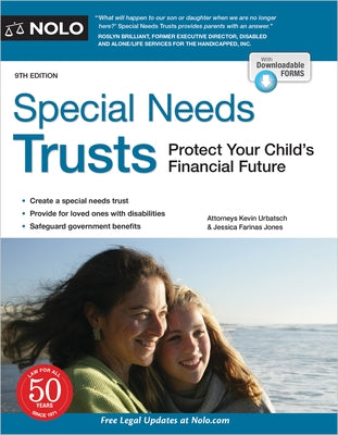 Special Needs Trusts: Protect Your Child's Financial Future by Urbatsch, Kevin