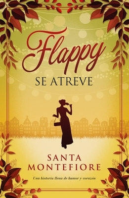 Flappy Se Atreve by Montefiore, Santa