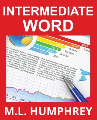 Intermediate Word by Humphrey, M. L.