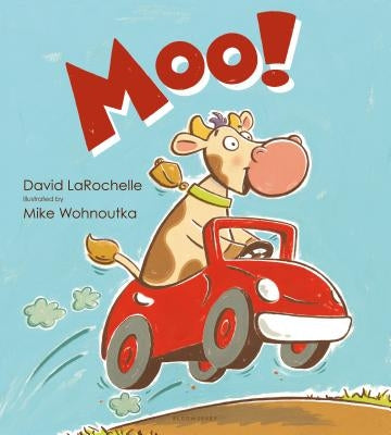 Moo! by Larochelle, David