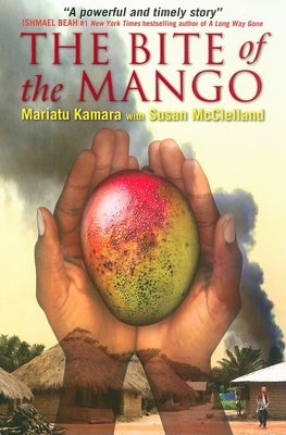 The Bite of Mango by Kamara, Mariatu