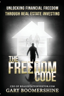 The Freedom Code by Boomershine, Gary