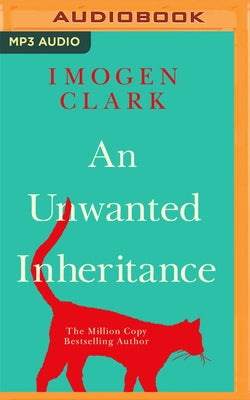 An Unwanted Inheritance by Clark, Imogen