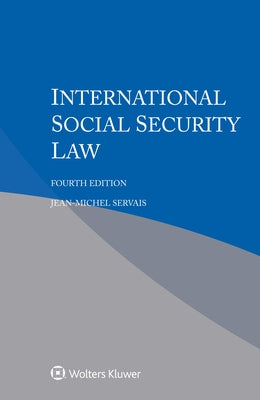 International Social Security Law by Servais, Jean-Michel