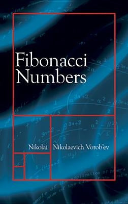 Fibonacci Numbers by Vorob'ev, Nikolai Nikolaevich