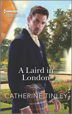 A Laird in London by Tinley, Catherine
