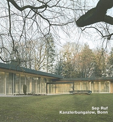 Sep Ruf, Kanzlerbungalow, Bonn by Schatzke, Andreas