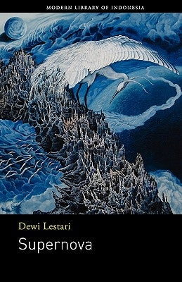 Supernova: Novel by Lestari, Dewi
