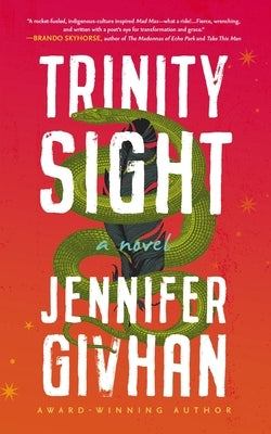 Trinity Sight by Givhan, Jennifer