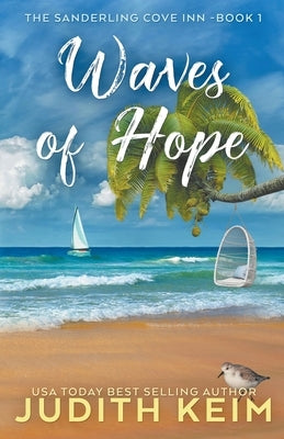 Waves of Hope by Keim, Judith