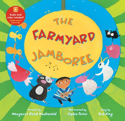 The Farmyard Jamboree by MacDonald, Margaret Read